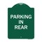 Signmission Designer Series Sign-Parking in Rear, Green & White Aluminum Sign, 18" x 24", GW-1824-23437 A-DES-GW-1824-23437 - alternate 1